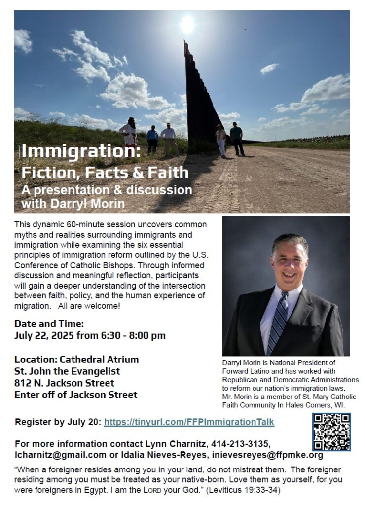 Immigration: Fiction, Facts & Faith @ Cathedral of St. John the Evangelist Atrium | Milwaukee | Wisconsin | United States